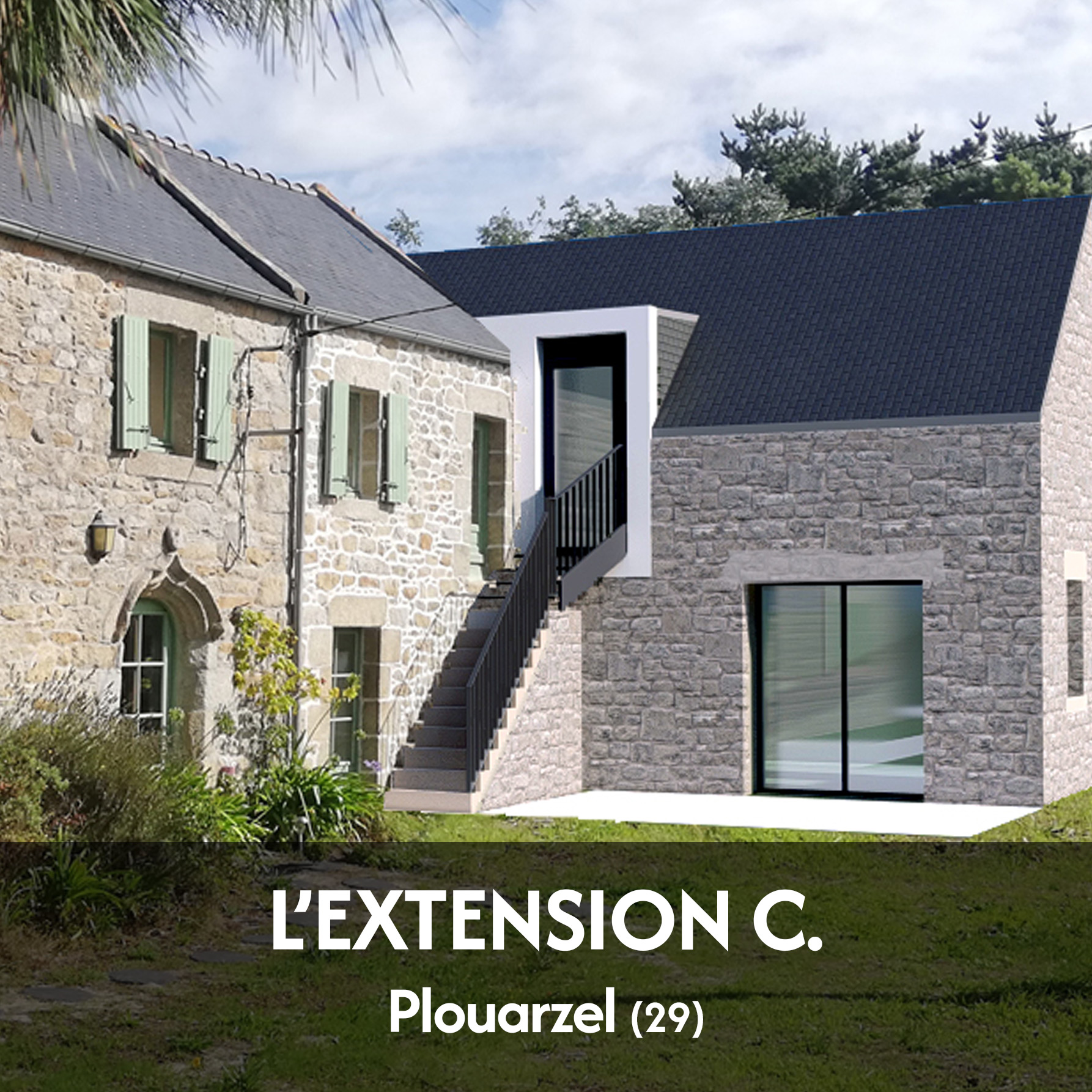 Extension d’une longère en pierre traidtionnelle - projet à Plouarzel dans le Finistère en Bretagne. Projet réalisé par l'Atelier Cédric Didat